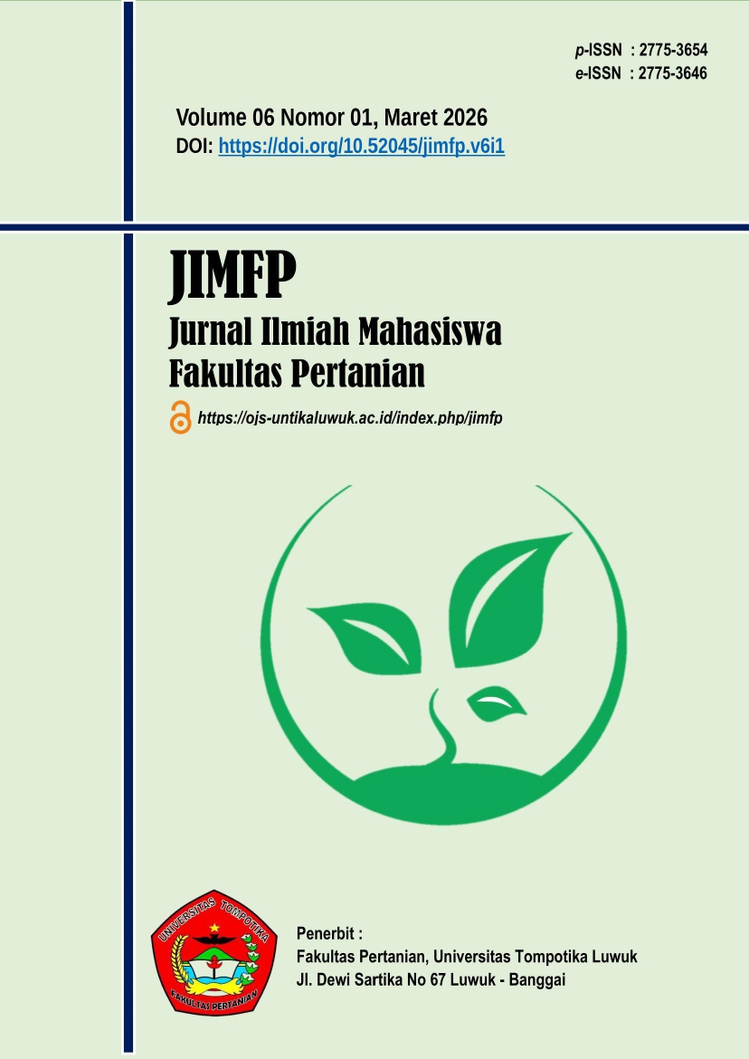 					View Vol. 6 No. 1 (2026): JURNAL ILMIAH MAHASISWA FAKULTAS PERTANIAN (JIMFP)
				