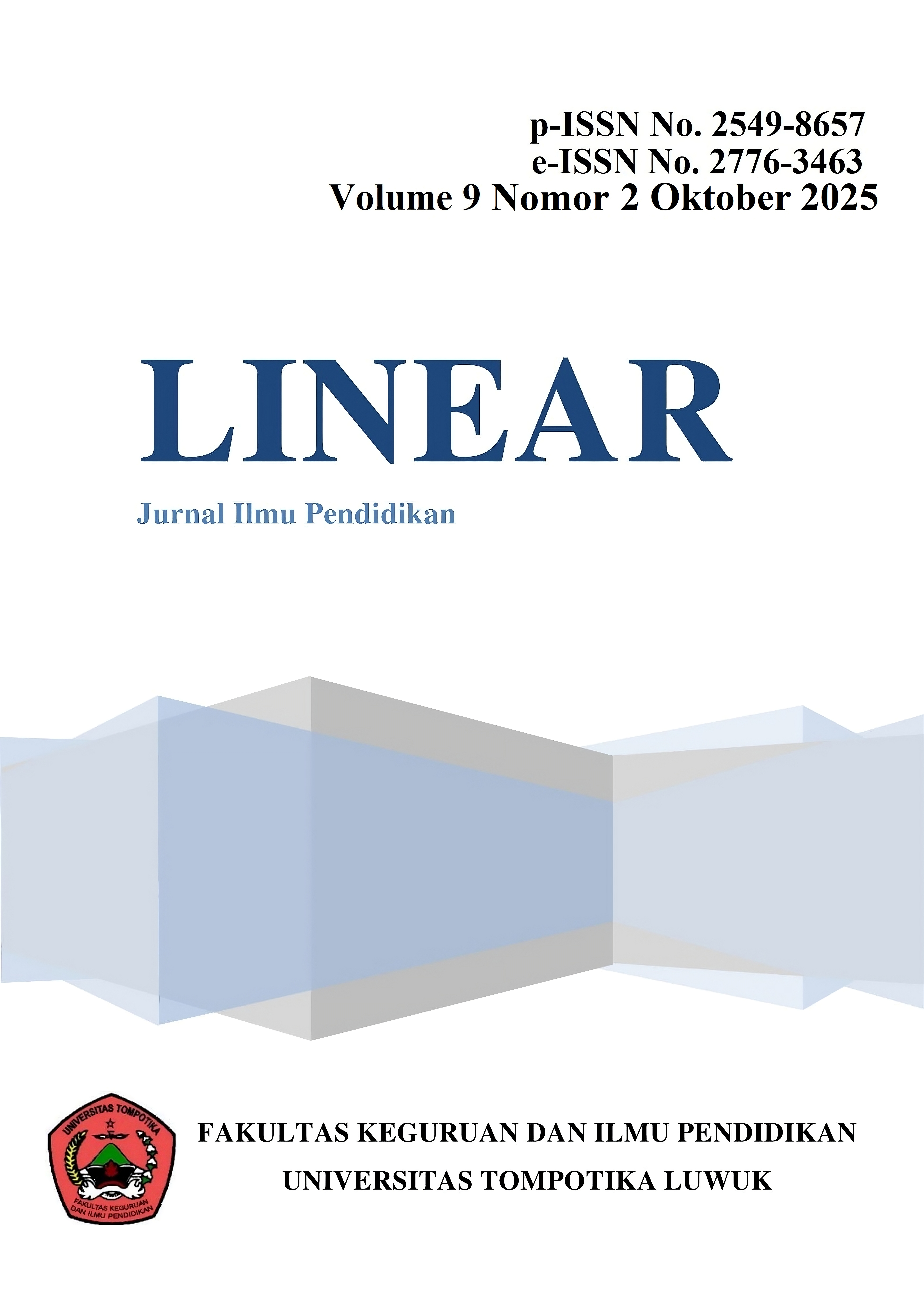 					View Vol. 9 No. 2 (2025): Linear : Jurnal Ilmu Pendidikan
				